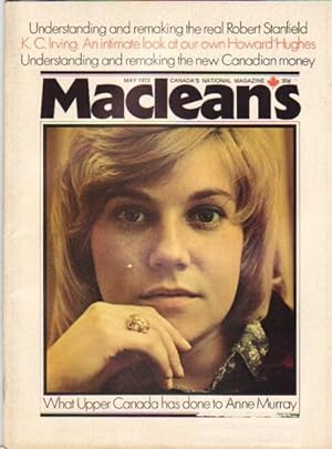 Seller image for MacLean's Canada's National Magazine, May 1972, - Anne Murray on Cover, What Upper Canada Has done to Anne Murray, +++ for sale by Nessa Books
