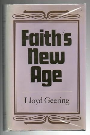 Bild des Verkufers fr Faith's New Age: A Perspective on Contemporary Religious Change zum Verkauf von Renaissance Books, ANZAAB / ILAB