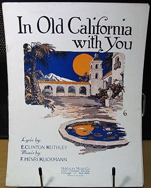 In Old California with You
