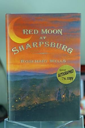 Seller image for Red Moon at Sharpsburg (Signed First Printing) for sale by Classic First Editions-- IOBA