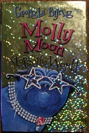 Seller image for Molly Moon Stops the World for sale by Wordbank Books