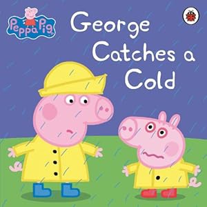 Imagen del vendedor de Peppa Pig: George Catches a Cold (Paperback) a la venta por Grand Eagle Retail