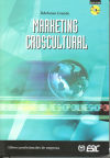 MARKETING CROSCULTURAL. PREMIO ALPHA 2005 - Mejor libro de Marketing de autor español.