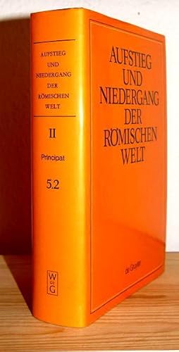 Image du vendeur pour Aufstieg und Niedergang der Rmischen Welt (ANRW). Part II: Principat. Vol. 5.2 : Politische Geschichte (Provinzen und Randvlker: Germanien [Fortsetzung], Alpenprokuraturen, Raetien). mis en vente par Antiquariat Stefan Wulf