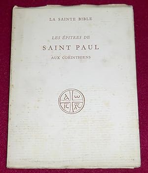 Seller image for La Sainte Bible - LES EPITRES DE SAINT PAUL aux Corinthiens for sale by LE BOUQUINISTE