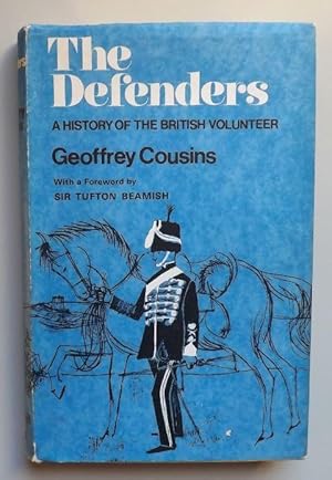 Immagine del venditore per The Defenders: A History of the British Volunteer venduto da ACCESSbooks