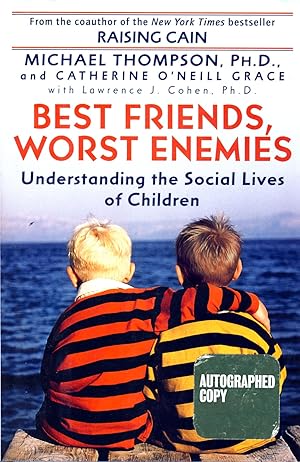 Immagine del venditore per Best Friends, Worst Enemies: Understanding the Social Lives of Children venduto da Kayleighbug Books, IOBA