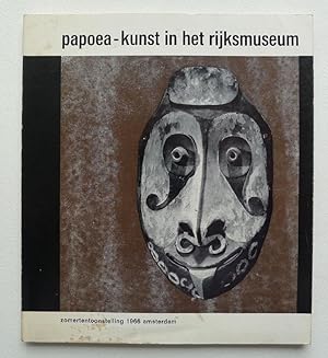 Papoea-kunst in het rijksmuseum. Papuan art in the rijksmuseum. Zomertentoonstelling 22 juni-25 s...