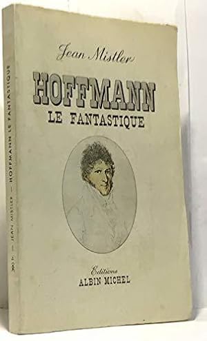 Bild des Verkufers fr Hoffmann le fantastique. p., a. michel, 1950, in-8 zum Verkauf von JLG_livres anciens et modernes