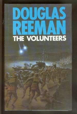 Seller image for THE VOLUNTEERS. (Royal Navy Special Operations Units in World War II) for sale by Comic World