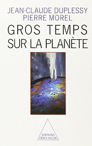 Seller image for Gros temps sur la plante for sale by JLG_livres anciens et modernes