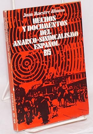 Seller image for Hechos y documentos del anarco-sindicalismo Espaol for sale by Bolerium Books Inc.