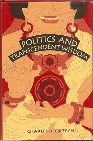 Bild des Verkufers fr Politics and Transcendent Wisdom: The Scripture for Humane Kings in the Creation of Chinese Buddhism zum Verkauf von San Francisco Book Company