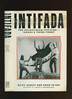 Seller image for Intifada; The Palestinian Uprising Israel's Third Front for sale by Little Stour Books PBFA Member