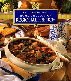 Seller image for Regional French Cooking (Cordon Bleu Home Collection) for sale by Dorley House Books, Inc.