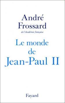 Le Monde de Jean-Paul II