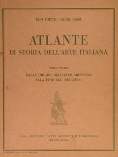 Immagine del venditore per ATLANTE DI STORIA DELL?ARTE ITALIANA. Tomo Primo. DALLE ORIGINI DELL?ARTE CRISTIANA ALLA FINE DEL TRECENTO. Casa Editrice Bestetti e Tumminelli, Milano-Roma, s.d. venduto da EDITORIALE UMBRA SAS