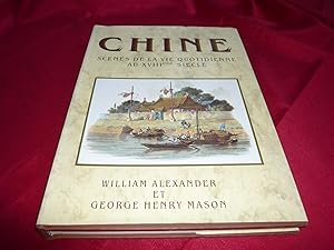 Seller image for Chine. Scnes De La Vie Quotidienne Au XVIIIme Sicle. for sale by librairie ESKAL