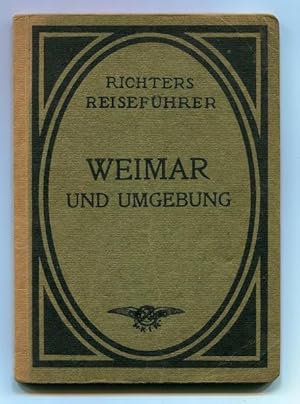 Richters Reisefuher Weimar und Umgebung, (Weimar and Surroundings)