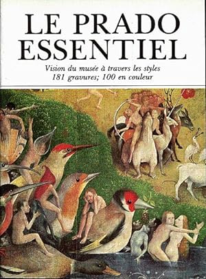 Seller image for Le Prado essentiel for sale by L'ivre d'Histoires
