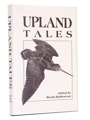 Imagen del vendedor de Upland Tales a la venta por Bowman Books