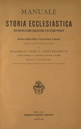 Bild des Verkufers fr Manuale di storia ecclesiastica zum Verkauf von Antica Libreria Srl