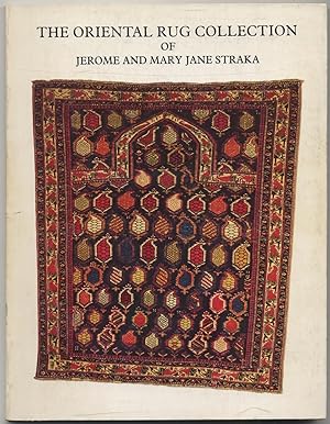Imagen del vendedor de The Oriental Rug Collection of Jerome and Mary Jane Straka a la venta por Between the Covers-Rare Books, Inc. ABAA