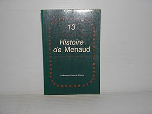 REVUE D'HISTOIRE LITTERAIRE DU QUEBEC DU CANADA FRANCAIS No. 13 Histoire De Menaud