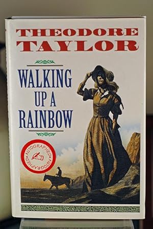 Walking Up a Rainbow (Signed First Printing)