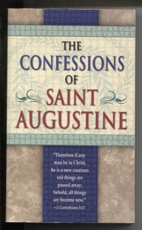 The Confessions of Saint Augustine