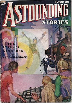 Imagen del vendedor de Astounding Stories 1936 Vol. 18 # 03 November: The Incredible Invasion (pt 4) / The Eternal Wanderer / Dynasty of the Small / Anton Moves the Earth / The Path / The Last Selenite / Macklin's Little Friend / The Thought Web of Minipar a la venta por John McCormick