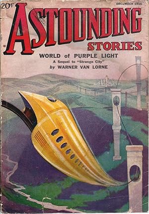 Imagen del vendedor de Astounding Stories 1936 Vol. 18 # 04 December: The Incredible Invasion (conc) / Infra-Universe (pt 1) / World of Purple Light / Tryst in Time / The Flame Midget / Frankenstein-Unlimited / The Fourth Dynasty / The Expedition from Kytlm a la venta por John McCormick