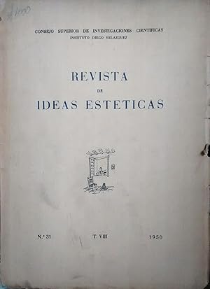 Revista de Ideas Estéticas N° 31. Julio-Agosto-Septiembre. Tomo VIII, 1950