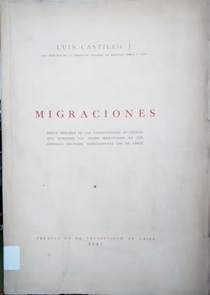 Migraciones. Breve resumen de las observaciones biológicas que sugieren los viajes migratorios de...