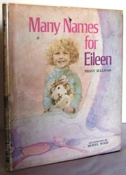 Imagen del vendedor de Many names for Eileen a la venta por Mad Hatter Books