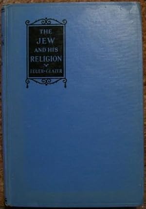 Image du vendeur pour The Jew and His Religion mis en vente par Wordbank Books