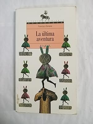 Seller image for LA ULTIMA AVENTURA for sale by Gibbon Libreria
