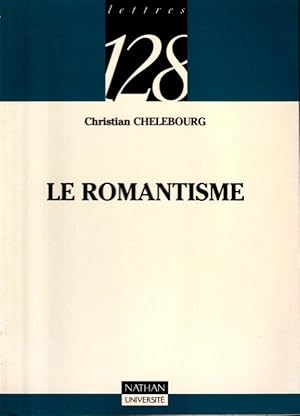 Seller image for Le Romantisme for sale by ARTLINK