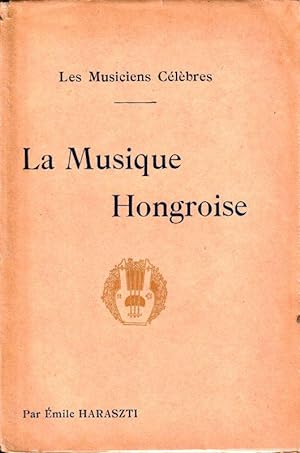 Seller image for La Musique Hongroise for sale by ARTLINK