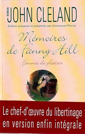 Seller image for Mmoires de fanny Hill femme de plaisir ( Version intgrale ) for sale by ARTLINK