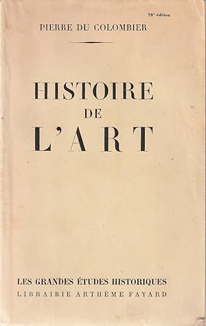Seller image for Histoire de L'art. for sale by ARTLINK
