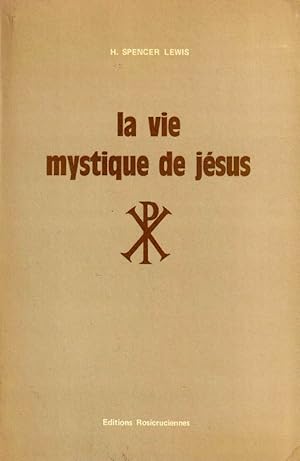 Immagine del venditore per La vie mystique de Jsus venduto da ARTLINK