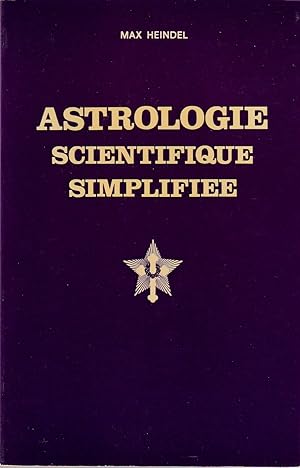 Immagine del venditore per Astrologie Scientifique Simplifie. venduto da ARTLINK