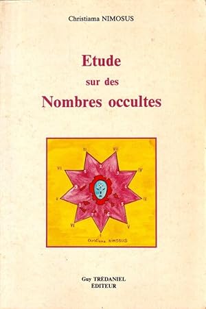 Seller image for Etude Sur Les Nombre Occultes. for sale by ARTLINK