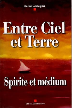 Image du vendeur pour Entre ciel et terre - Spirite et mdium. mis en vente par ARTLINK