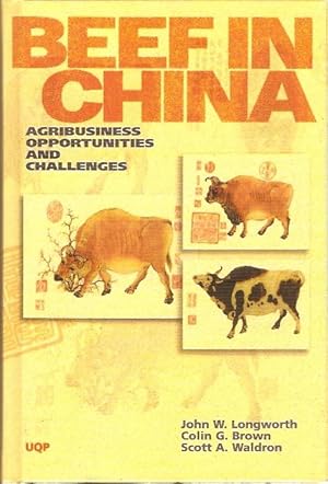 Image du vendeur pour Beef in China Agribusiness Opportunities and Challenges mis en vente par City Basement Books