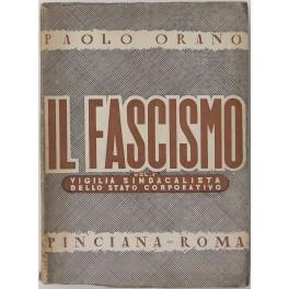 Seller image for Il Fascismo. Vol. I - La vigilia sindacalista dello stato corporativo Vol. II - Rivoluzione delle camicie nere. Lo Stato totalitario for sale by Libreria Antiquaria Giulio Cesare di Daniele Corradi