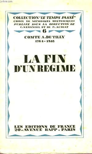 Bild des Verkufers fr LA FIN D'UN REGIME zum Verkauf von Le-Livre