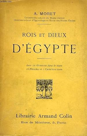 Bild des Verkufers fr ROIS ET DIEUX D'EGYPTE zum Verkauf von Le-Livre
