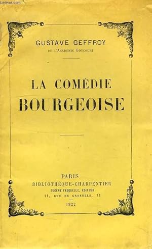 Image du vendeur pour LA COMEDIE BOURGEOISE mis en vente par Le-Livre